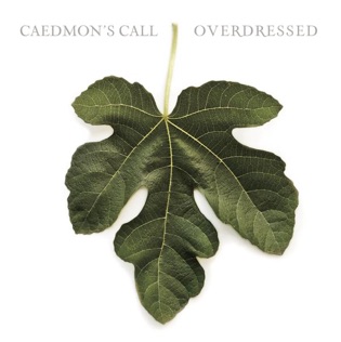 Caedmon's Call Love Grows Love