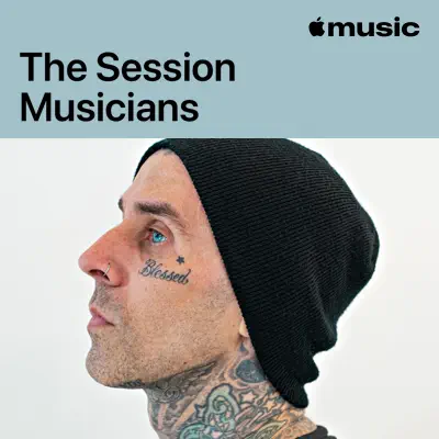 Écouter Travis Barker: The Session Musicians avec notamment jxdn