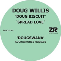 Spread Love - EP - Doug Willis & Dave Lee