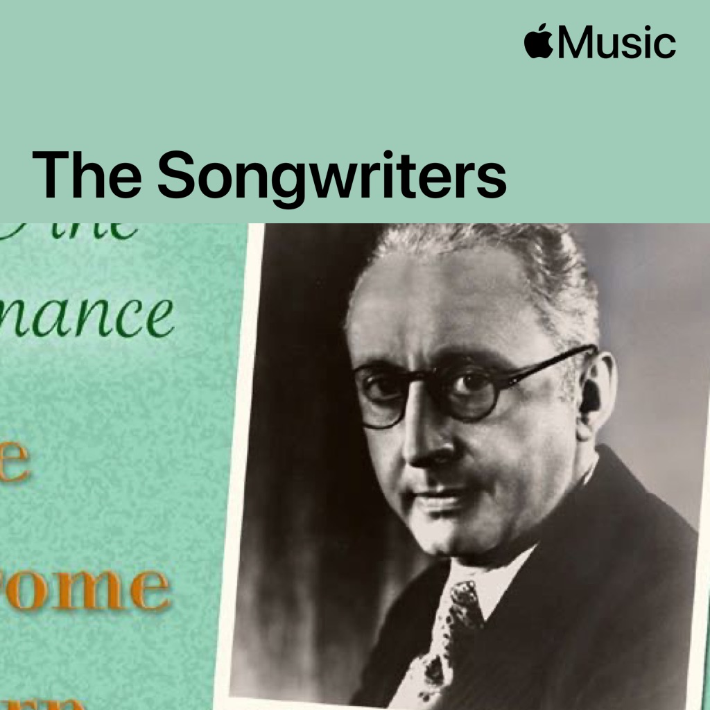 Jerome Kern: The Songwriters