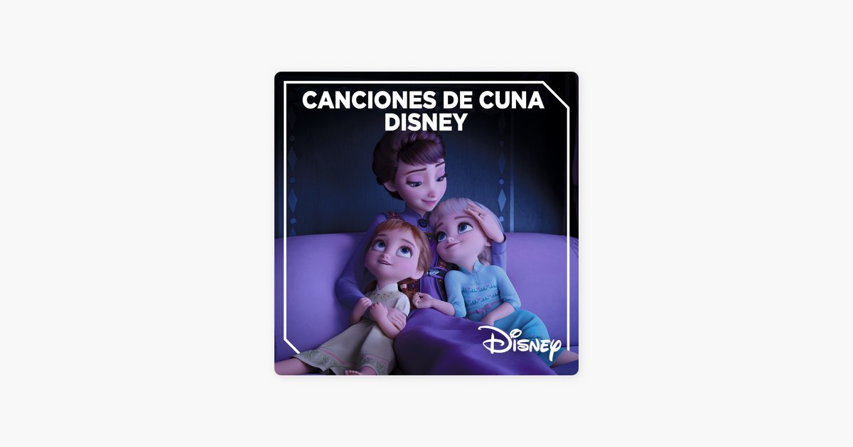Canciones de cuna Disney en Apple Music