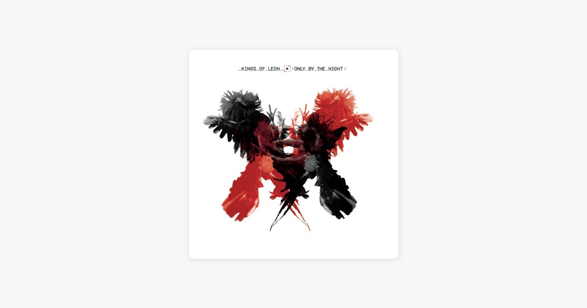 Sex On Fire - Kings of Leon