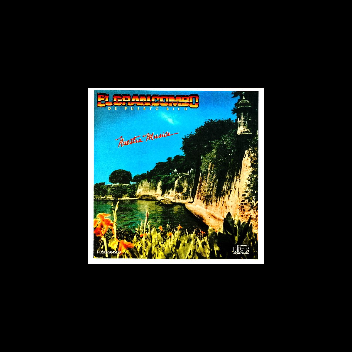Nuestra Música (Remastered) by El Gran Combo de Puerto Rico on Apple Music