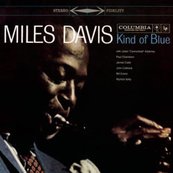 Kind of Blue (Legacy Edition) - Miles Davis Cover Art