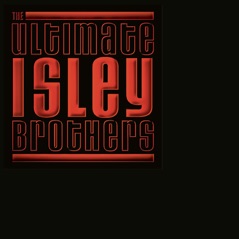 The Ultimate Isley Brothers