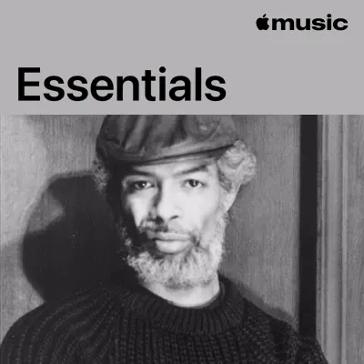 Ascolta Gil Scott-Heron Essentials con Gil Scott-Heron
