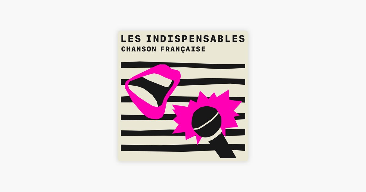 Les indémodables de la chanson française - Album oleh Variété Française