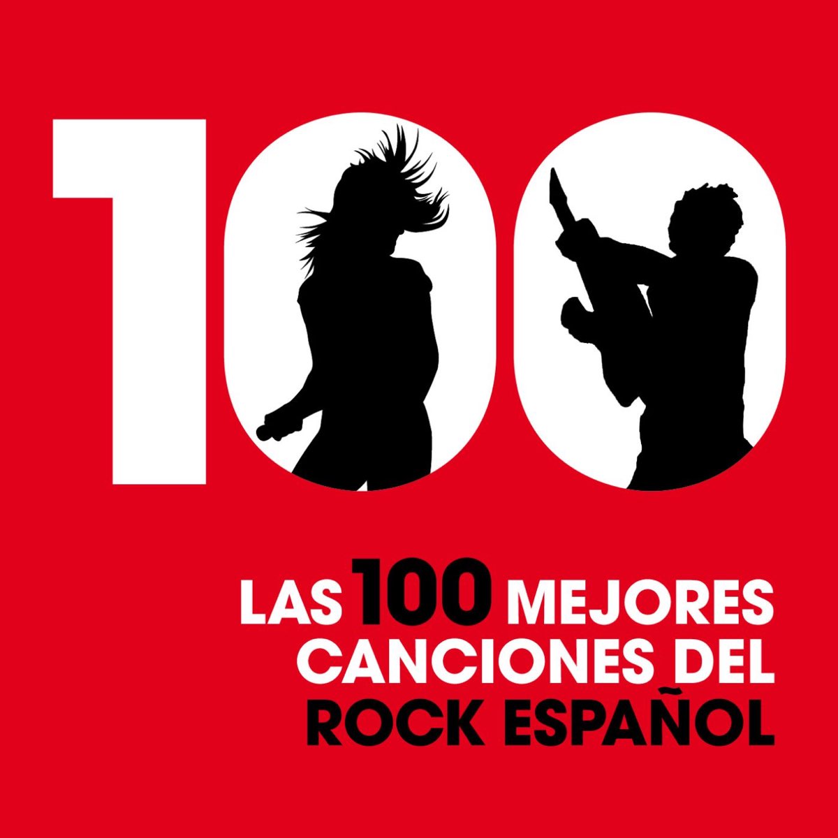 Las 100 Mejores Canciones del Rock Español de Varios Artistas en Apple Music