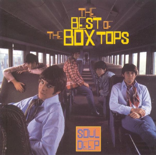 Best of the Box Top - Soul Deep (Remastered) - The Box Tops