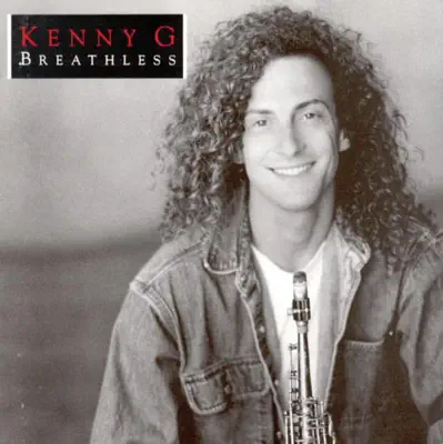 Ouça Breathless de Kenny G.