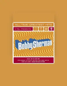 Escucha a Bobby Sherman, mira vídeos musicales, lee la biografía, consulta fechas de giras y mucho más.