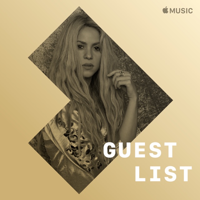 Guest List: Shakira
