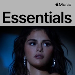 Selena Gomez Essentials