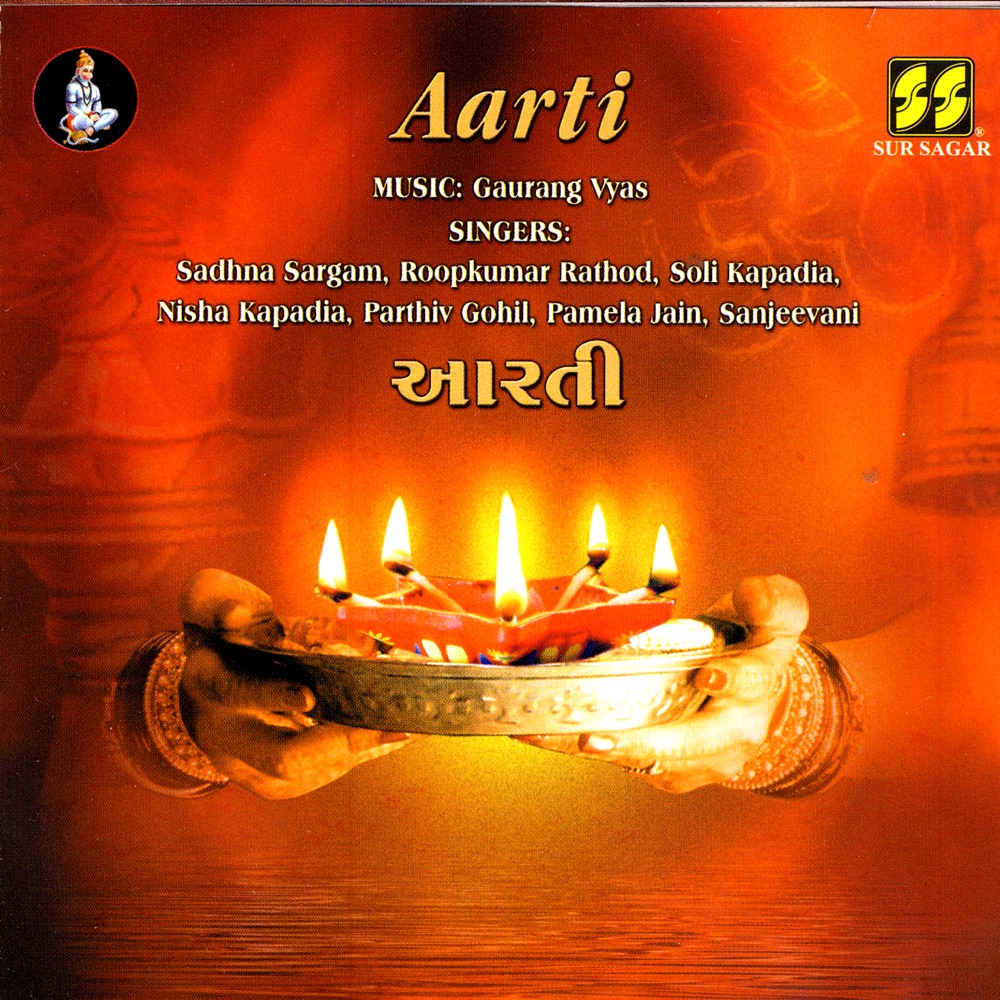 Обложка альбома «Aarti» — Soli Kapadia / Nisha Kapadia / Sadhna Sargam / Rompkumar Rathod