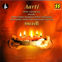 Aarti - Soli Kapadia / Nisha Kapadia / Sadhna Sargam / Rompkumar Rathod
