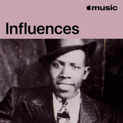 Listen to Robert Johnson: Influences featuring Charley Patton