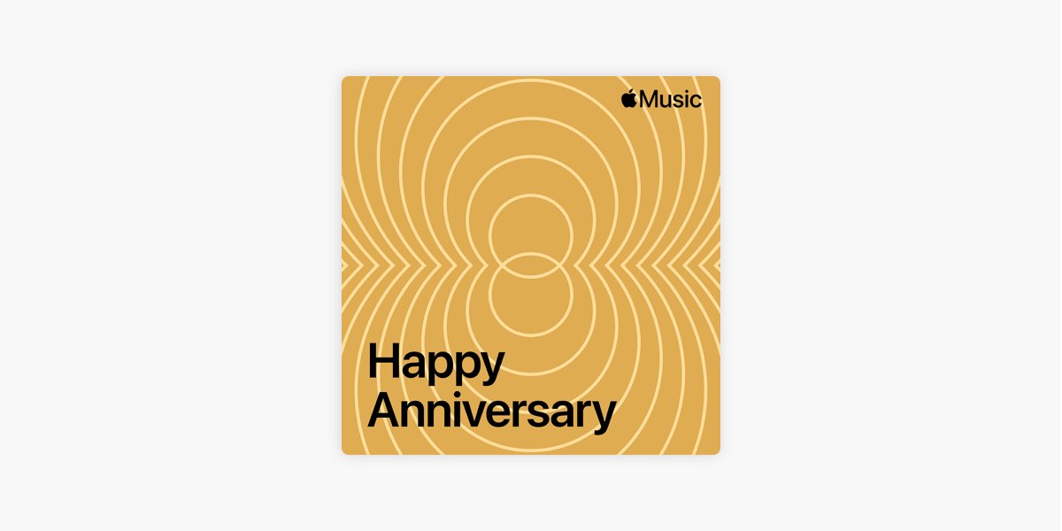 Happy Anniversary - Playlist - Apple Music