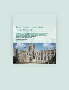 收听 The Choir of York Minster、观看音乐视频、阅读小传、查看巡演日期等 ！