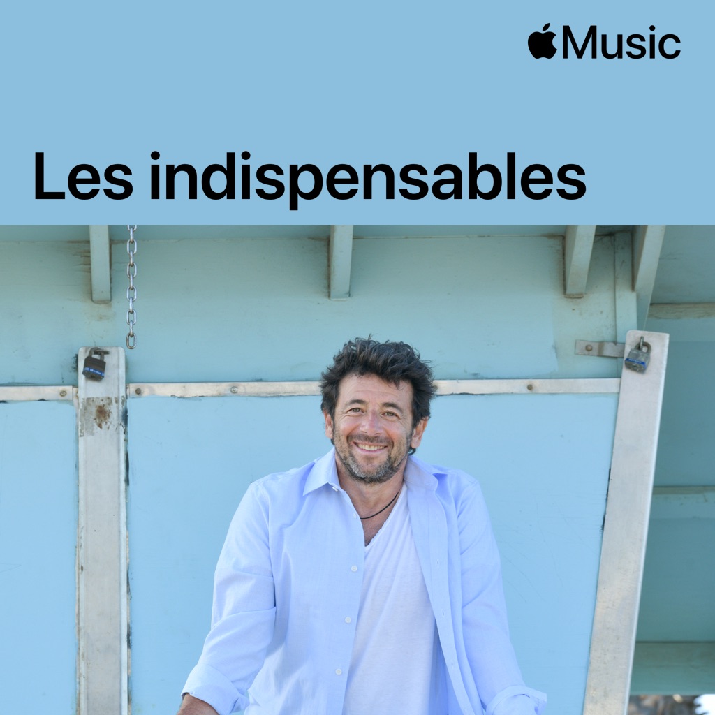 Patrick Bruel : les indispensables