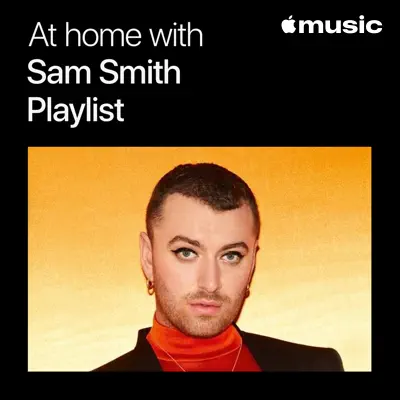 Ascolta At Home with Sam Smith: The Playlist con FLETCHER