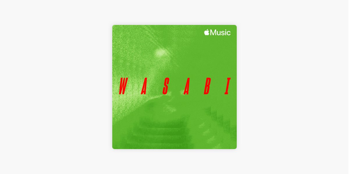 WASABI - Playlist - Apple Music