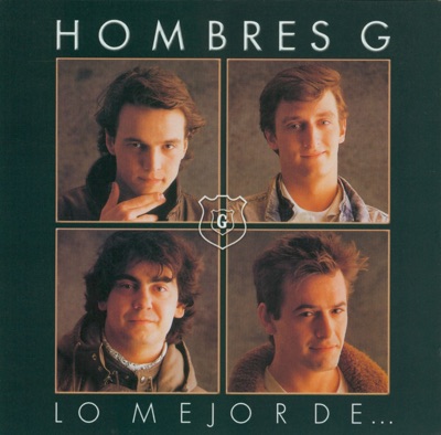 Lo Mejor de los Hombres G
