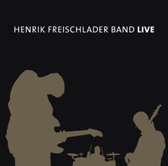 Henrik Freischlader Band (Live)