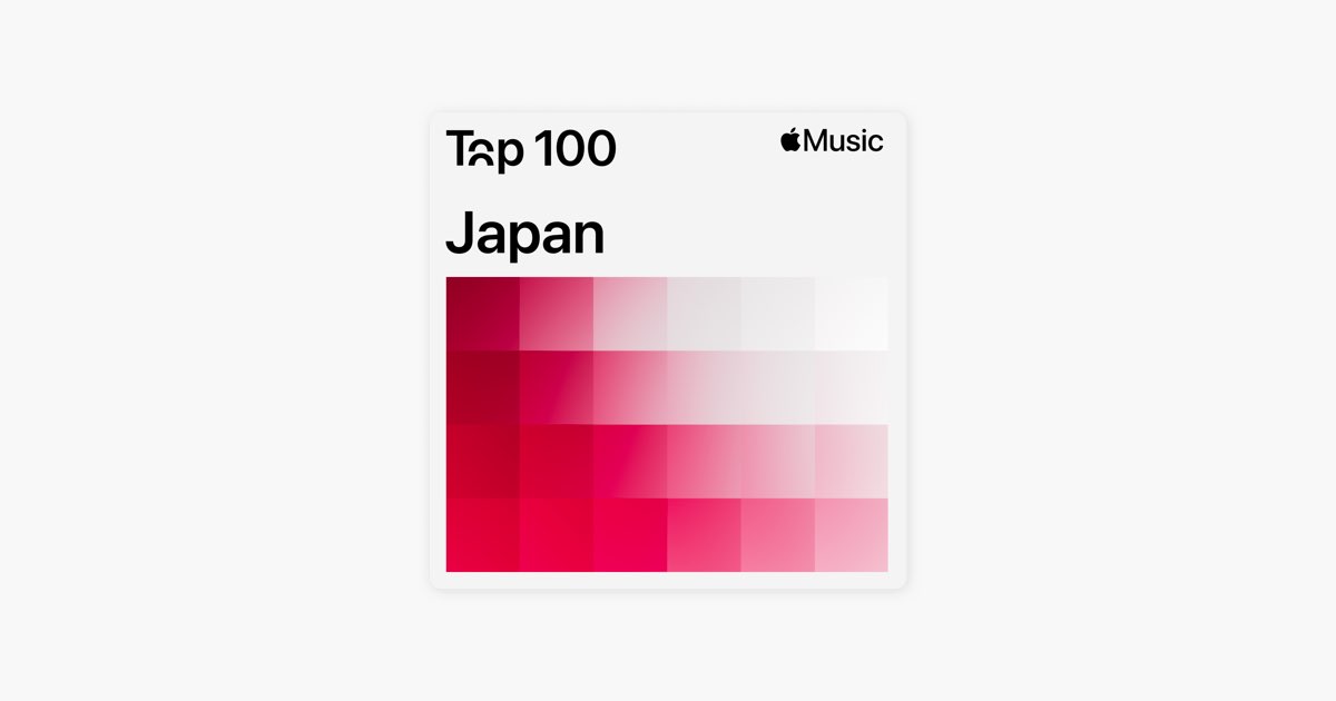involveret stak Steward Top 100: Japan on Apple Music