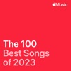 The 100 Best Songs of 2023