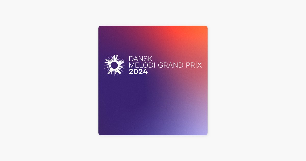 ‎Dansk Melodi Grand Prix 2025 Playlist Apple Music