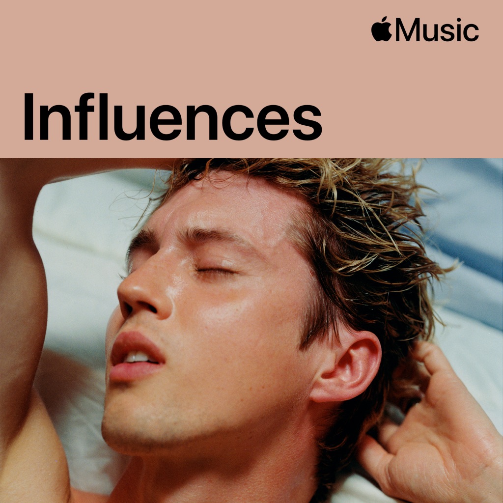 Troye Sivan: Influences