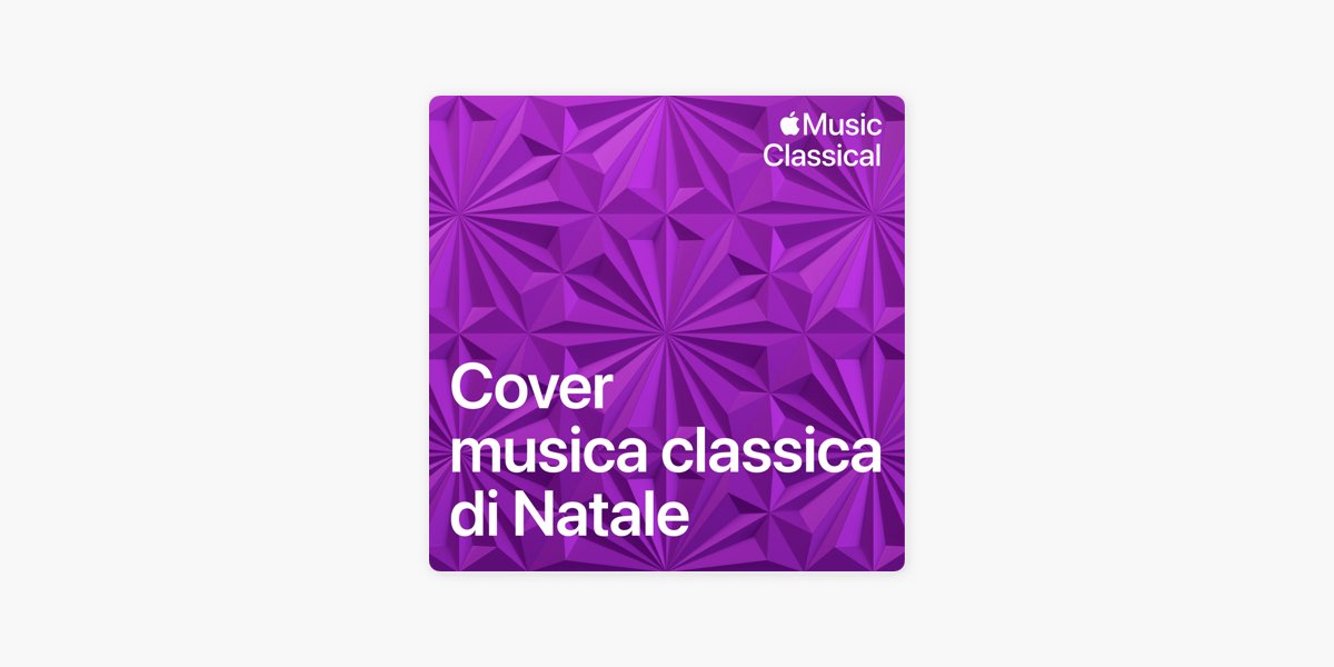 Cover musica classica di Natale - Playlist - Apple Music