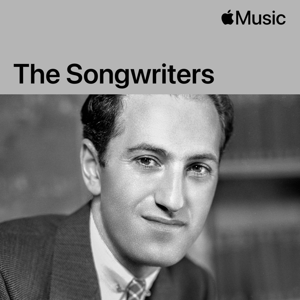 George Gershwin: The Songwriters