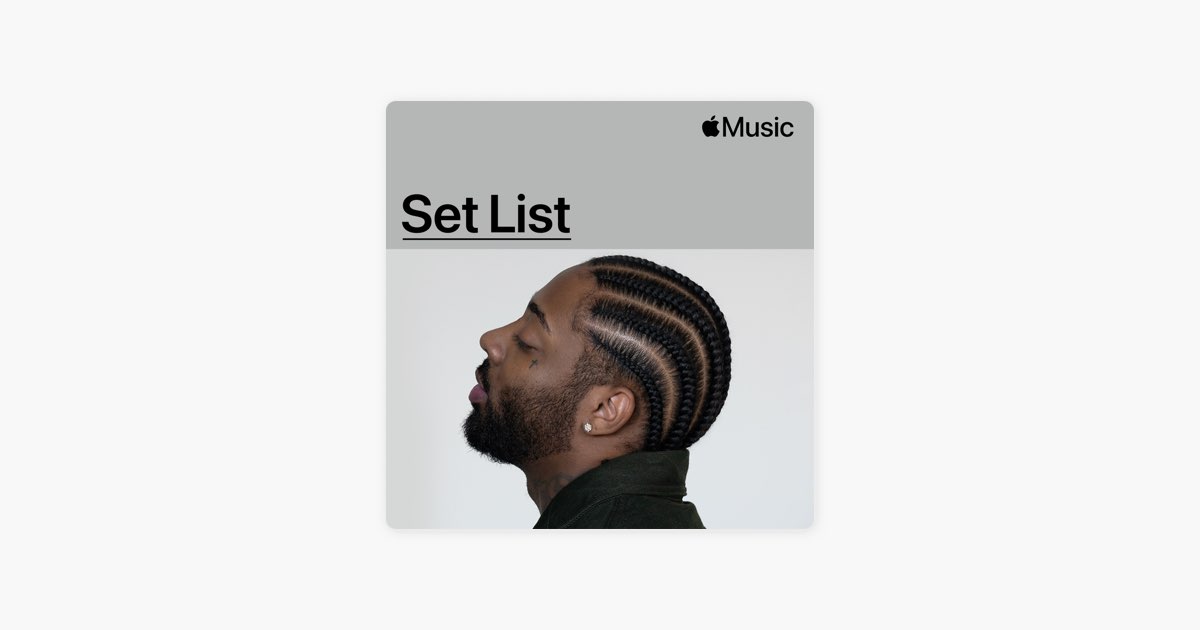 ‎Set List Brent Faiyaz’s F*ck the World It's a Wasteland Tour