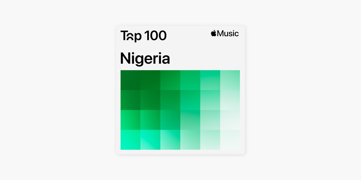 Top 100: Nigeria on Apple Music