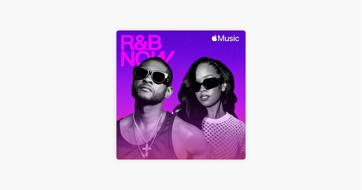 ‎R&B Now – Playlist – Apple Music