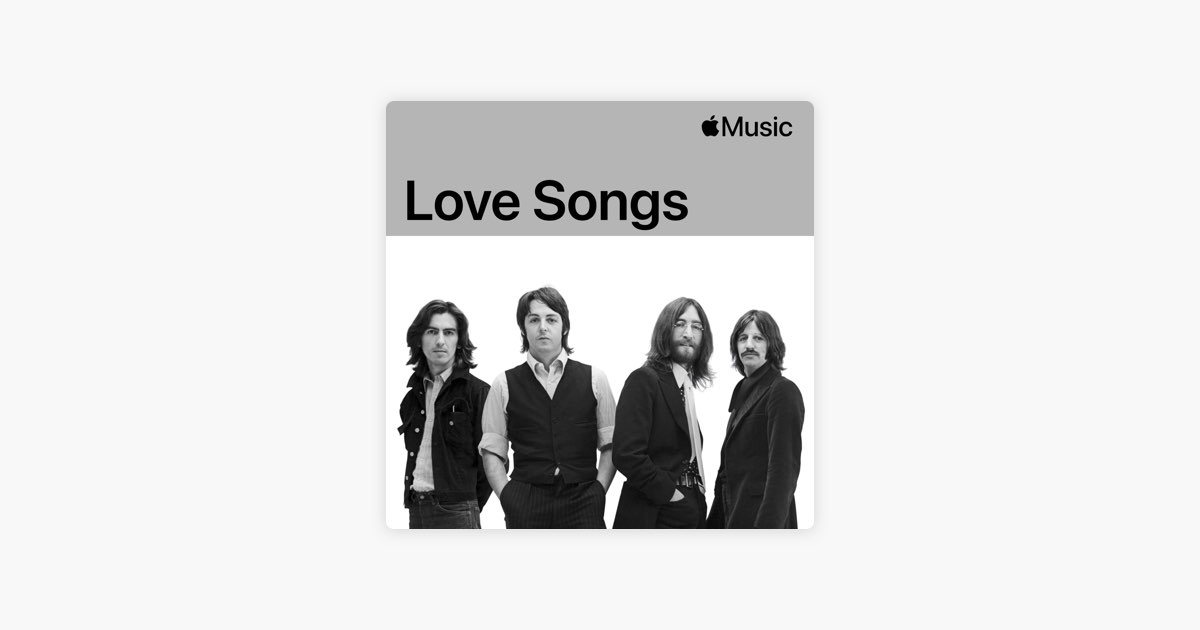 The Beatles: Love Songs - قائمة - Apple Music