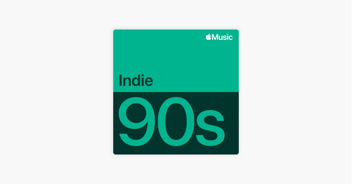 90s Indie Essentials Playlist Apple Music 90s-indie-essentials-playlist-apple-music