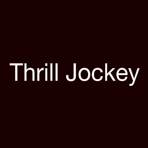 Thrill Jockey