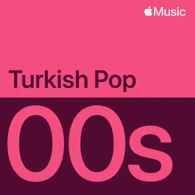 Escucha Best of 2000's Turkish Pop con Nil Karaibrahimgil