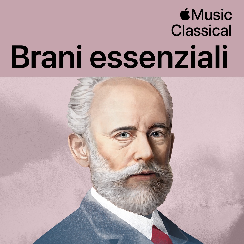 Piotr Ilyich Tchaikovsky: brani essenziali