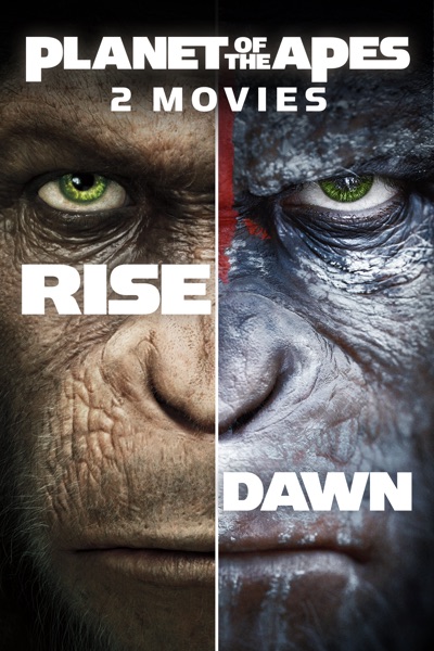 Dawn of the Planet of the Apes / Rise of the Planet of the Apes