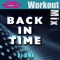 Back In Time - DJ DMX lyrics