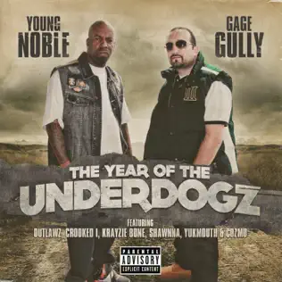 ladda ner album Young Noble & Gage Gully - The Year Of The Underdogz