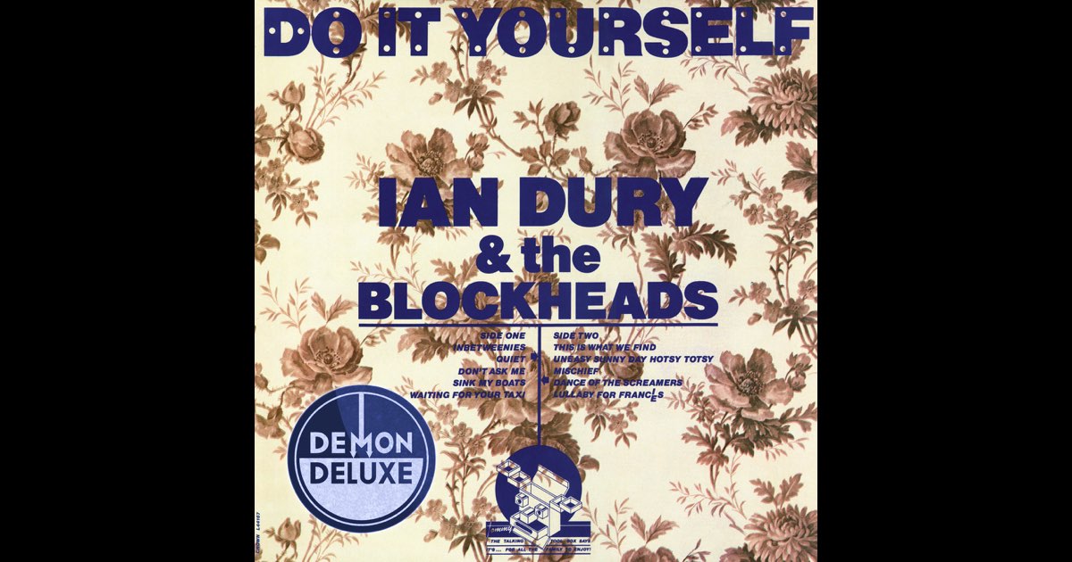 Do It Yourself (Deluxe Edition) - イアン・デューリー & The