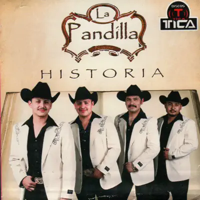 Historia - La Pandilla