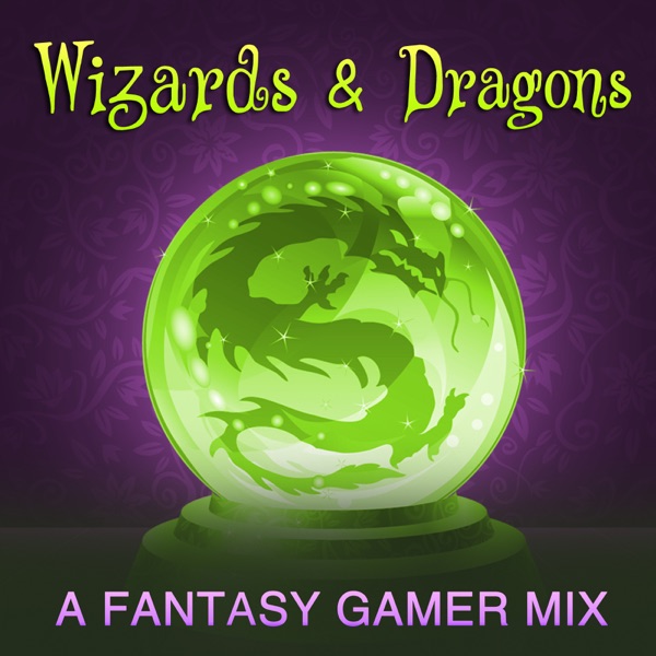 Wizards & Dragons: A Fantasy Gamer Mix - Multi-interprètes