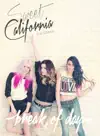 Sweet California - Vuelvo a Ser la Rara