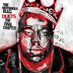 Duets - The Final Chapter - The Notorious B.I.G.