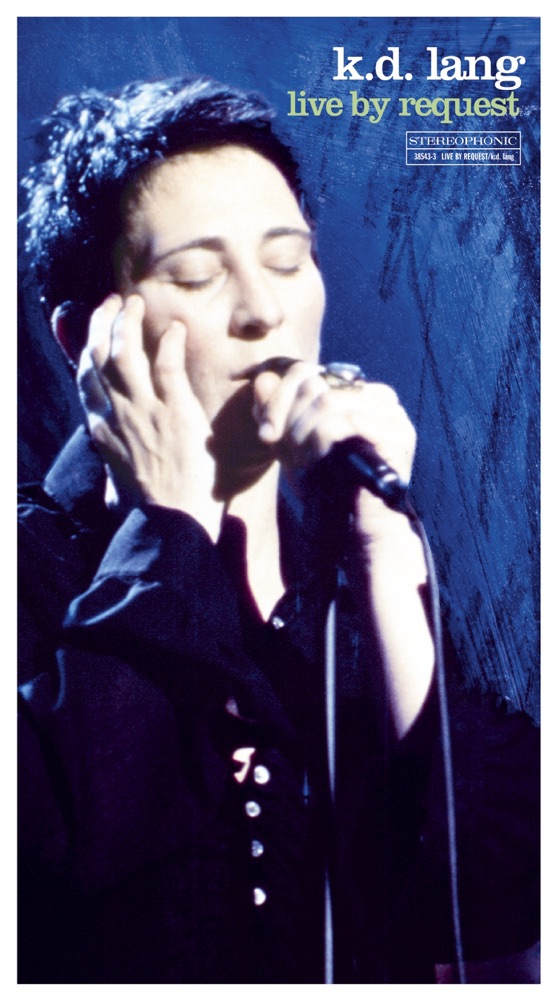 Обложка альбома «"Live By Request"» — k.d. lang